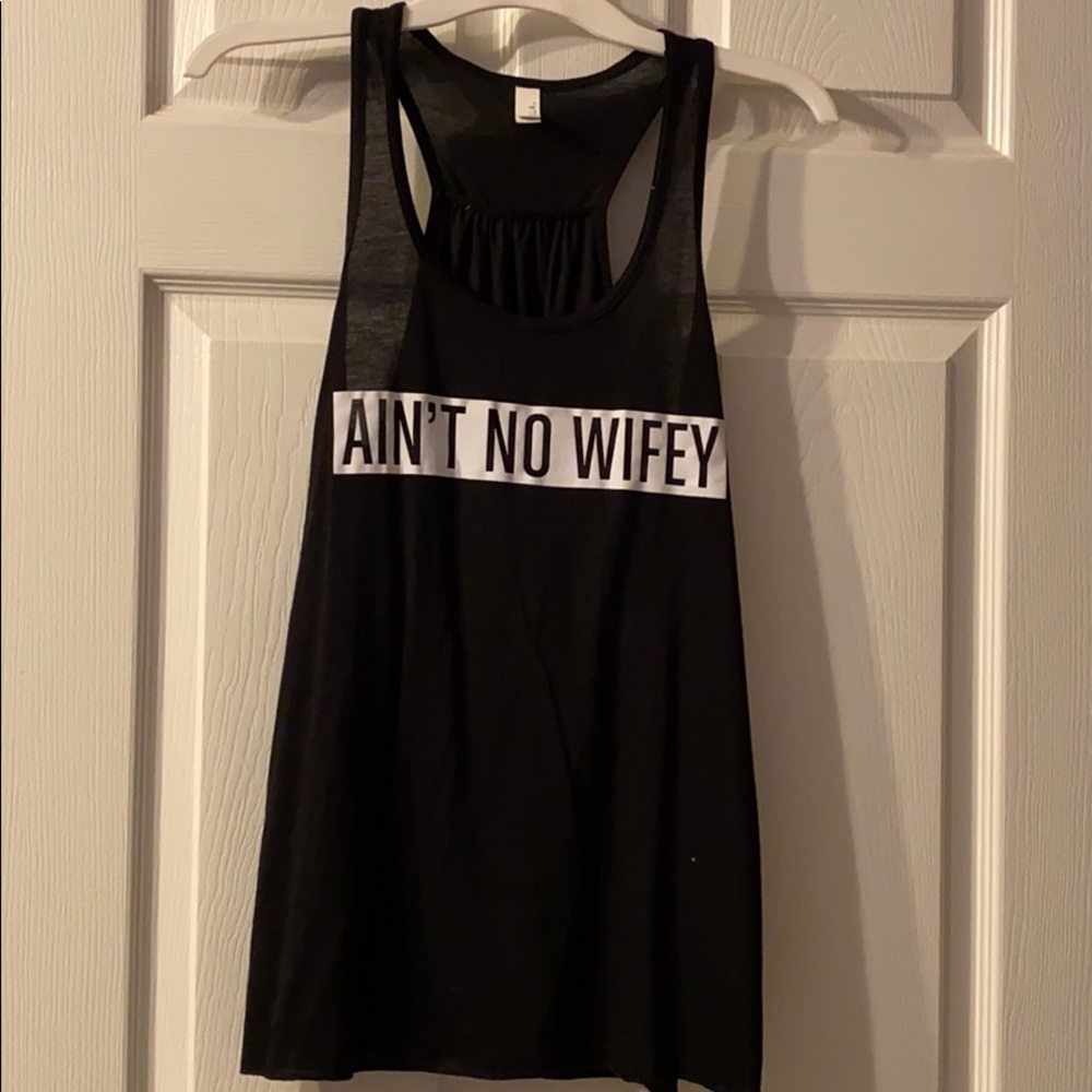 Ain’t No Wifey Loose Fit Tank